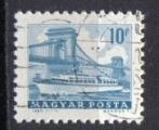 HONGRIE 1963 - YT 1555 - Navire au pont des chanes, Budapest (10)
