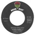 SP 45 RPM (7")  Michel Chevalier  "  Femme...  "