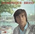 EP 45 RPM (7")  Dominique Brest  "  Bonsoir dame  "