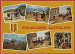 Pyrnes Orientales (66) Danses folkloriques Catalanes - Carte crite BE