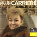 SP 45 RPM (7")  Anne-Marie Carrire  "  L'homme de 50 ans  "