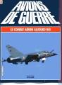 Collection Avions de Guerre - Le combat arien aujourd'hui n 12 / Kfir