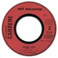 SP 45 RPM (7")  Art Sullivan  "  Une larme d'amour  "