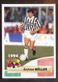 Carte PANINI Football 1994 N 255 Andreas MLLER Juventus fiche au dos