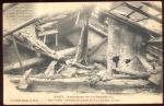 CPA  Guerre 14/18 NANCY  Bombardement des 9 et 10 septembre 1914 intrieur du grenier ou il y a eu 2 victimes
