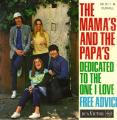 EP 45 RPM (7")  The Mama's and The Papa's  "  Dedicated to the one i love  "