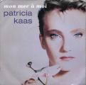 SP 45 RPM (7")  Patricia Kaas  "  Mon mec  moi  "