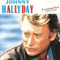 Johnny Hallyday  "  D'aujourd'hui 1972/1989  "