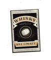 Ancienne petite tiquette d'alcool :  Whisky Rye & Malt