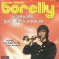 SP 45 RPM (7")  Jean-Claude Borelly  "  Srnade pour deux amours  "
