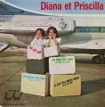 EP 45 RPM (7")  Diana et Priscilla  "  Pourquoi pas moi   "