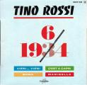 EP 45 RPM (7")  Tino Rossi  "  1934 - 1964  "