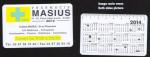 Calendrier de poche 2014 Pharmacie MASIUS METZ Plastique taille carte crdit