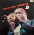 LP 33 RPM (12")  John Coltrane  "  Live at Birdland  "