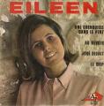 EP 45 RPM (7")  Eileen  "  Une grenouille dans le vent  "