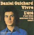 SP 45 RPM (7")  Daniel Guichard  "  Vivre  "