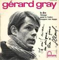 EP 45 RPM (7")  Grard Gray  "  Te dire  "