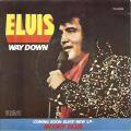 SP 45 RPM (7")  Elvis Presley  "  Way down  "