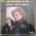 LP 33 RPM (12")  Eddy Mitchell " Le disque d'or "