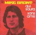 SP 45 RPM (7")  Mike Brant  "  Qui saura  "