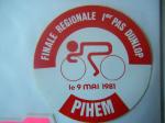 FINALE REGIONALE PIHEM 1981 1er pas DUNLOP autocollant Cyclisme VELO