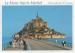 Le Mont St-Michel (50) - Vue gnrale et la nouvelle voie d'accs (pitons)