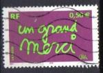 FRANCE 2004  - YT 3637 - UN GRAND MERCI 