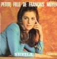 EP 45 RPM (7")  Sheila  "  Petite fille de franais moyen  "