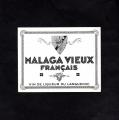 Ancienne tiquette de vin ou d'alcool : Malaga Vieux franais