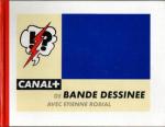 BD  Etienne Robial  "  Canal + de bande dessine  "