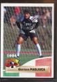 Carte PANINI Football 1994 N 267 Gianluca PAGLIUCA  Sampdoria  fiche au dos
