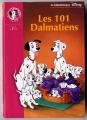 Collection Bibliothque Rose - Les 101 Dalmatiens n 1410