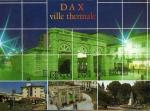 DAX (40) - Ville thermale, ambiance et reflets - 1993