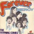 SP 45 RPM (7")  Mercy  "  Forever  "