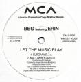 2  MAXI 33 RPM (12")  B.B.G  "  Let the music play  "  Promo Angleterre